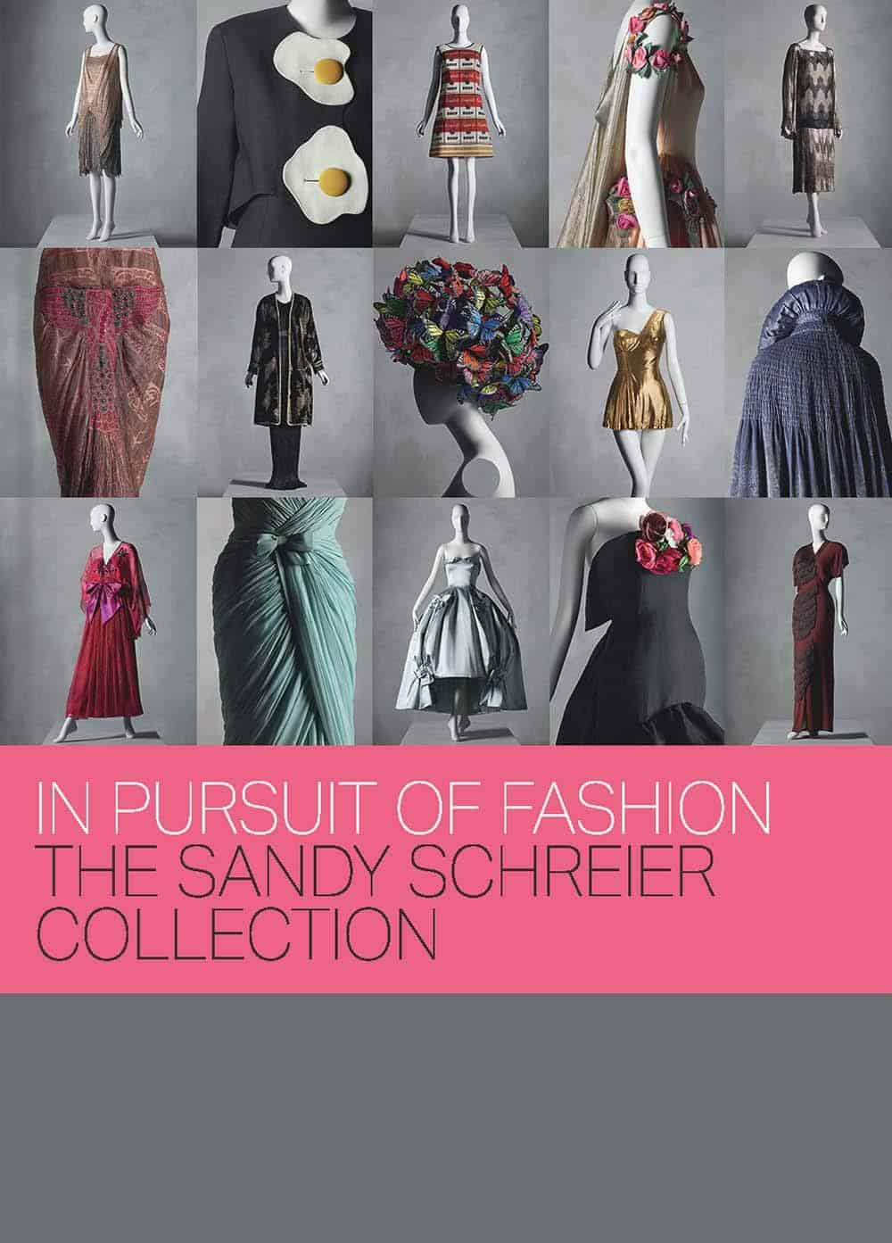 In Pursuit Of Fashion - The Sandy Schreier Collection - UPI2M BOOKS ...