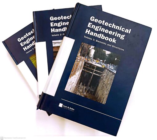 Geotechnical Engineering Handbook, Volumes 1-3
