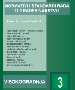 NORMATIVI I STANDARDI RADA U GRAĐEVINARSTVU-VISOKOGRADNJA 3